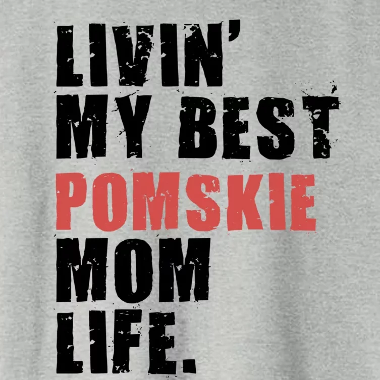 Livin My Best Pomsky Mom Life Adc094d Gift Women's Crop Top Tee