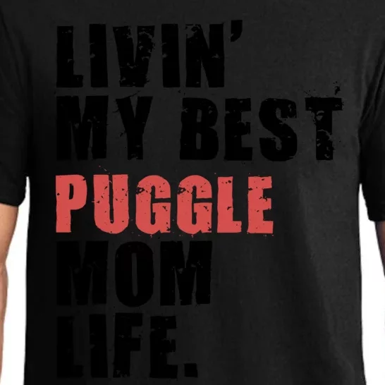 Livin My Best Puggle Mom Life Adc098d Gift Pajama Set