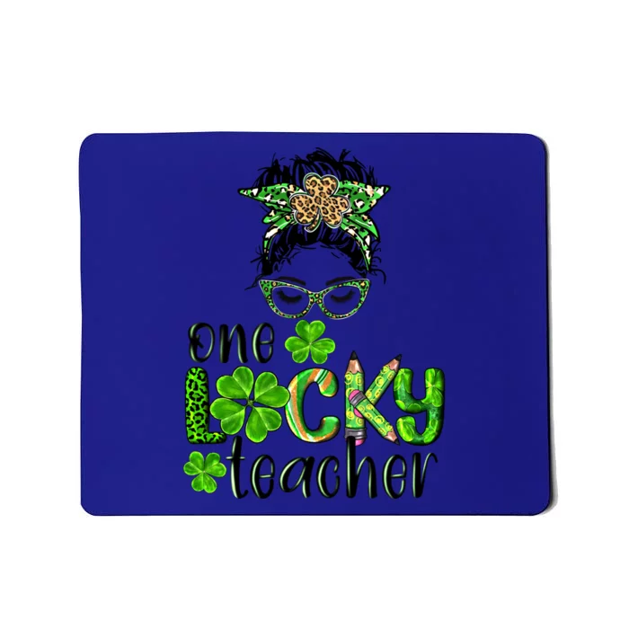 Love Messy Bun One Lucky Teacher St Patrick's Day School Gift Mousepad