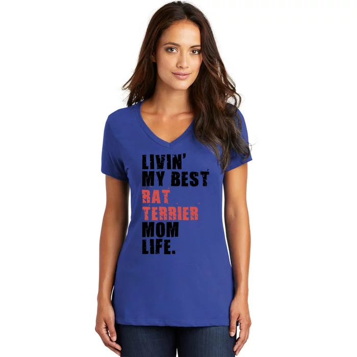 Livin My Best Rat Terrier Mom Life Adc148d Cute Gift Women's V-Neck T-Shirt