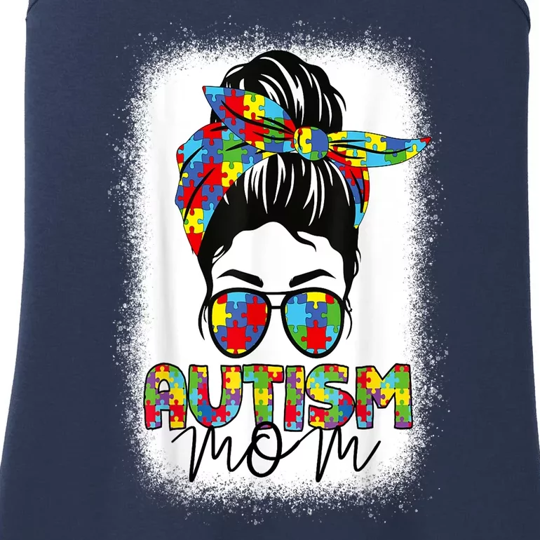 Life Messy Bun Bleached Mothers Day Autism Mom Gift Ladies Essential Tank