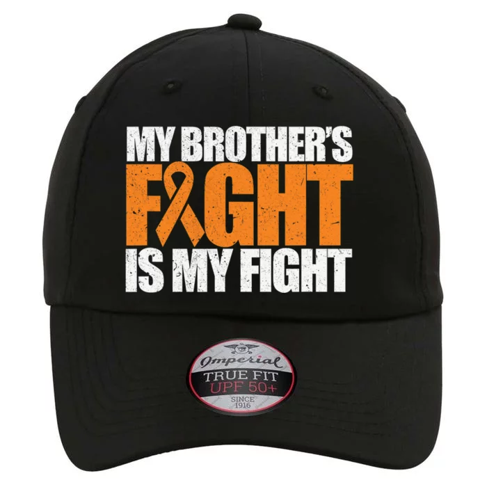 Leukemia My Brother's Fight Is My Fight Awareness Distressed The Original Performance Cap