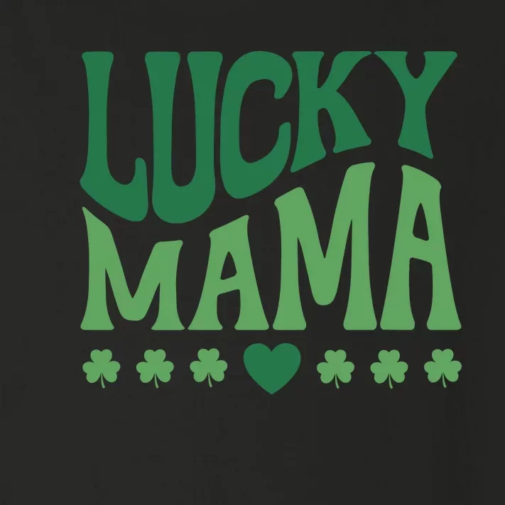 Lucky Mama Cute St Patricks Day Mom Toddler Long Sleeve Shirt