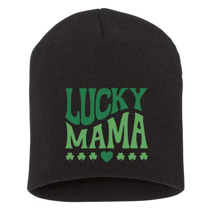 Lucky Mama Cute St Patricks Day Mom Short Acrylic Beanie