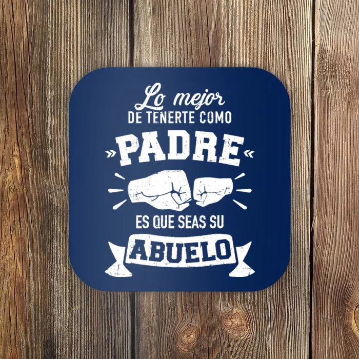 Lo mejor cosa tenerte como padre es que seas su como abuelo Coaster