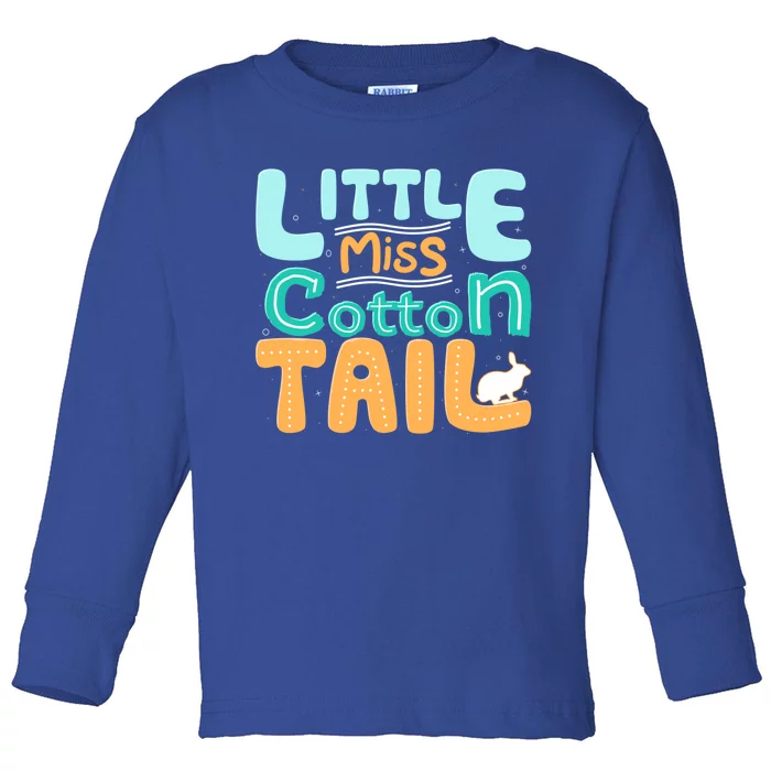 Little Miss Cotton Tail Easter Day Family Matching Gift Toddler Long Sleeve Shirt