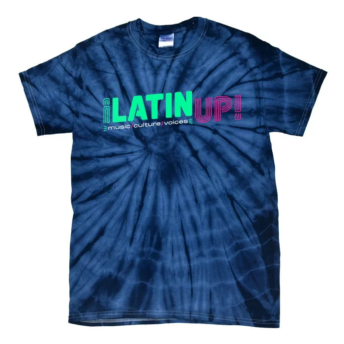 LatinUp Music Culture Voices Tie-Dye T-Shirt