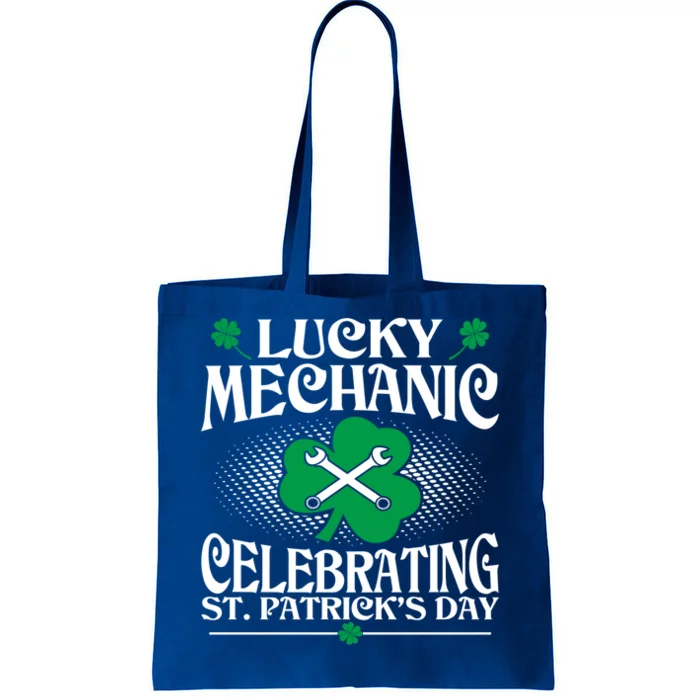 Lucky Mechanic Celebrating St Patrick Day Great Gift Tote Bag