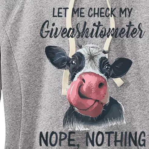 Let Me Check My Giveashitometer Nope Nothing Funny Cow Women's Fleece Hoodie