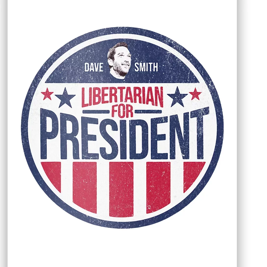 Libertarian Mises Caucus Dave Smith For President Poster