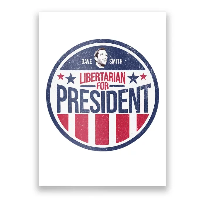 Libertarian Mises Caucus Dave Smith For President Poster