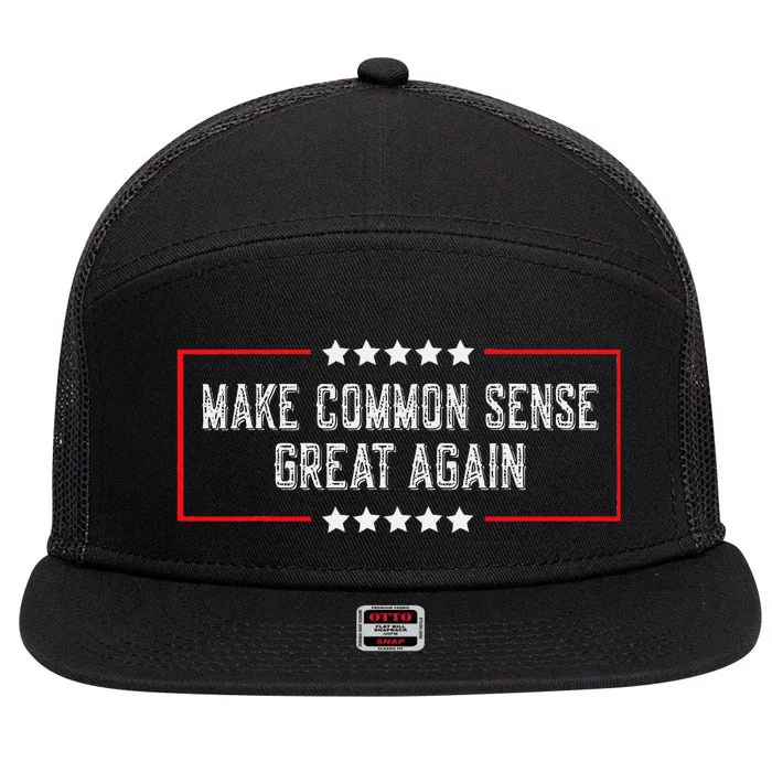 LetS Make Common Sense Great Again 7 Panel Mesh Trucker Snapback Hat