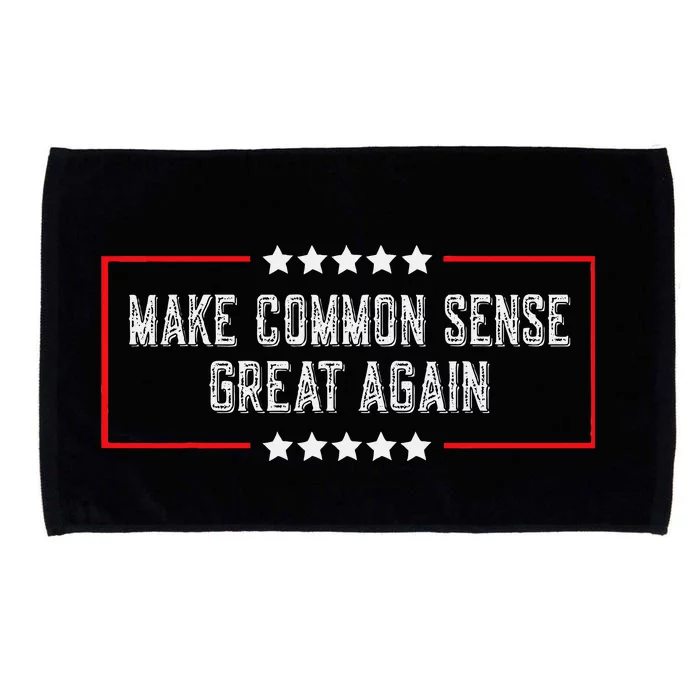 LetS Make Common Sense Great Again Microfiber Hand Towel