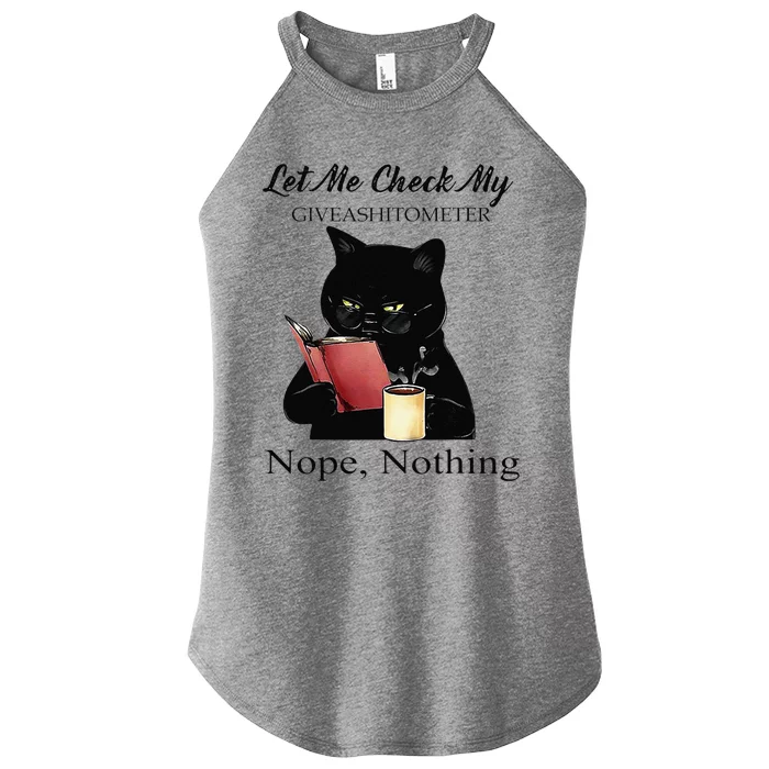 Let Me Check My Giveashitometer Nope Nothing Black Cat Women’s Perfect Tri Rocker Tank