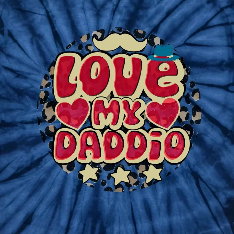 Love My Daddio Fathers Day Funny Super Daddio Tie-Dye T-Shirt