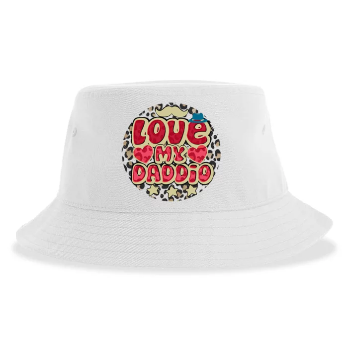 Love My Daddio Fathers Day Funny Super Daddio Sustainable Bucket Hat