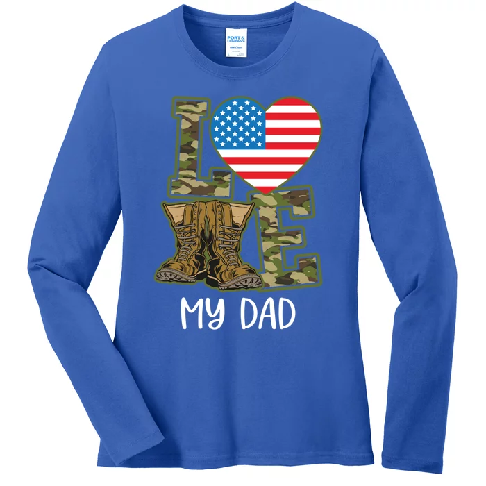 Love My Dad Veterans Day Boots Proud Military Us Flag Great Gift Ladies Long Sleeve Shirt