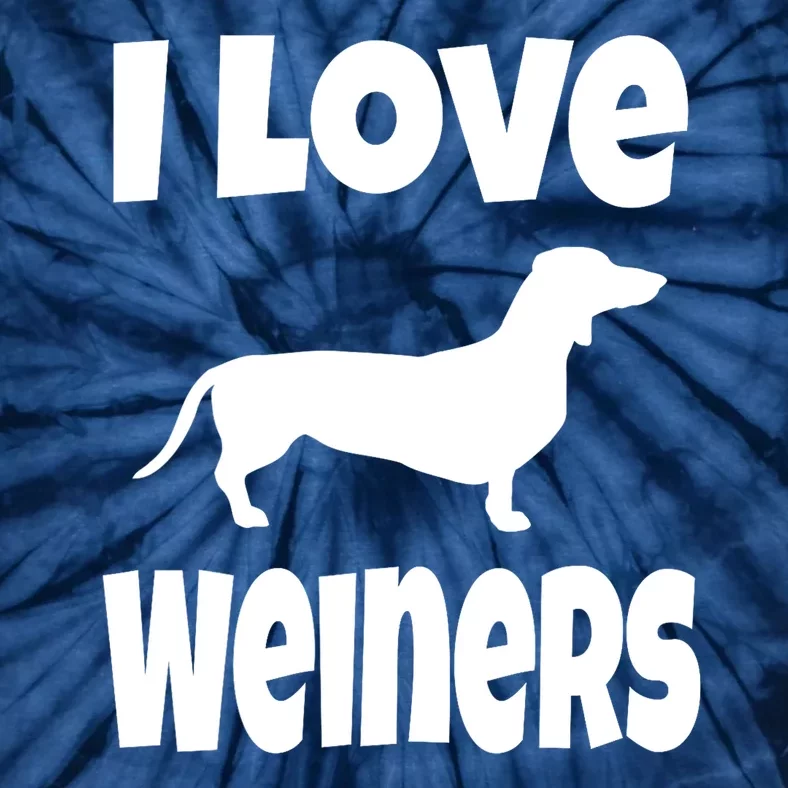 Lover Mom Dad I Love Weiners Gift Weiner Dog Owner Dachshund Tie-Dye T-Shirt