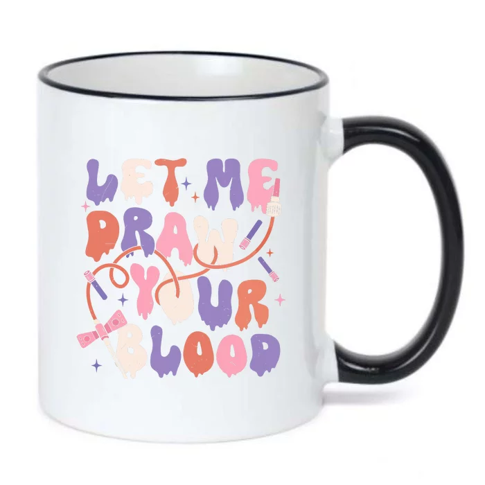 Le Me Draw Your Blood Halloween Phlebotomist Black Color Changing Mug