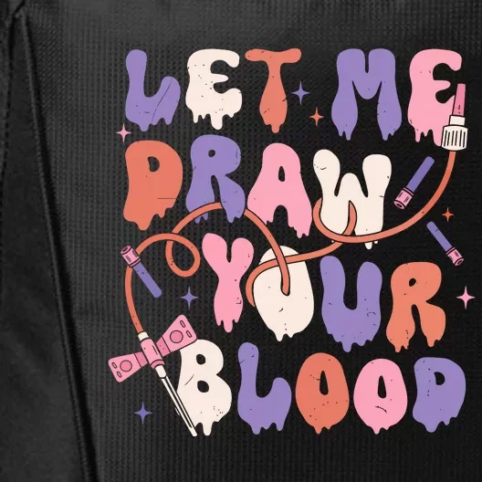 Le Me Draw Your Blood Halloween Phlebotomist City Backpack