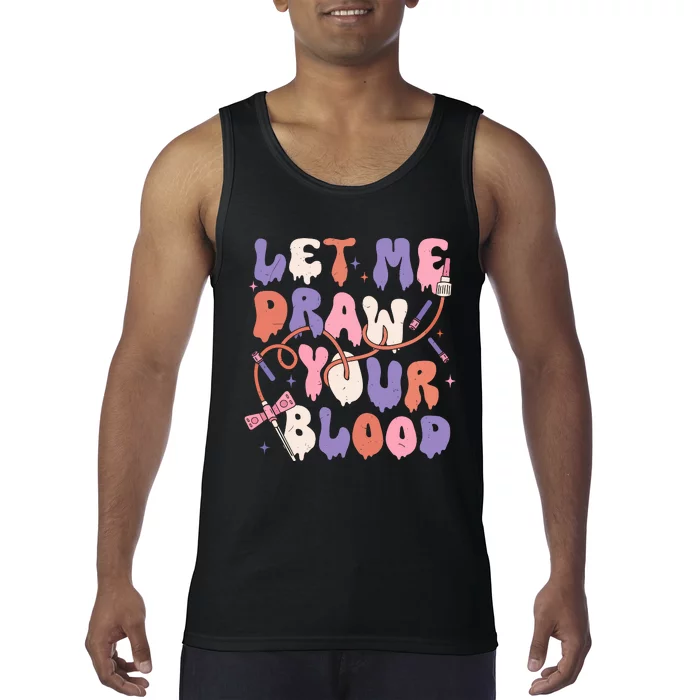 Le Me Draw Your Blood Halloween Phlebotomist Tank Top