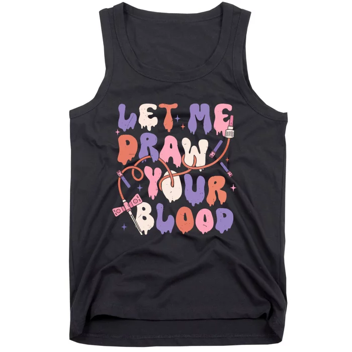 Le Me Draw Your Blood Halloween Phlebotomist Tank Top