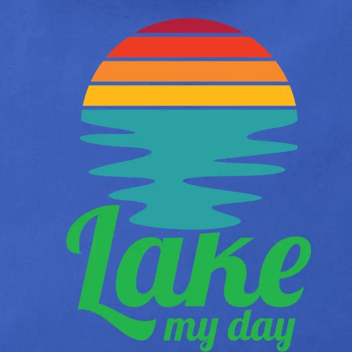 Lake My Day Perfect Vacation On The Lake Outdoor Adventure Gift Zip Tote Bag