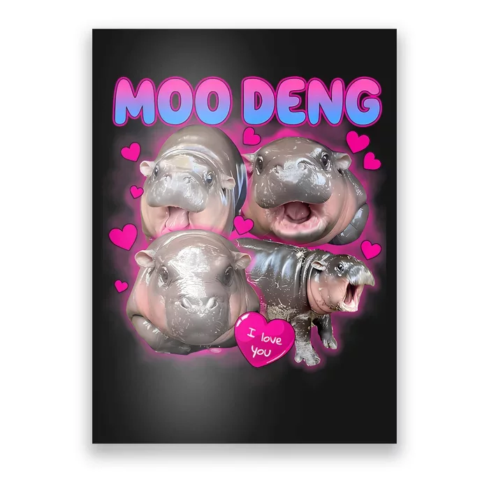 Love Moo Deng Funny Cute Hippo Meme Poster