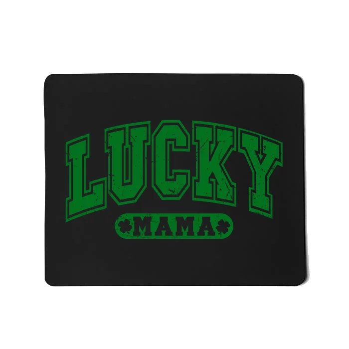 Lucky Mama Distressed St Patricks Day Mousepad