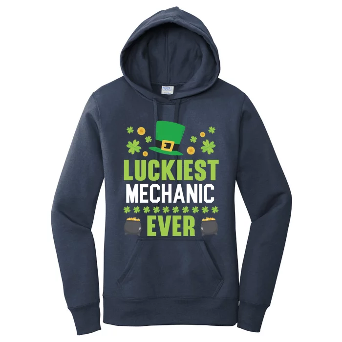 Luckiest Mechanic Ever St Patrick's Saint Pattys Day Meaningful Gift Women's Pullover Hoodie