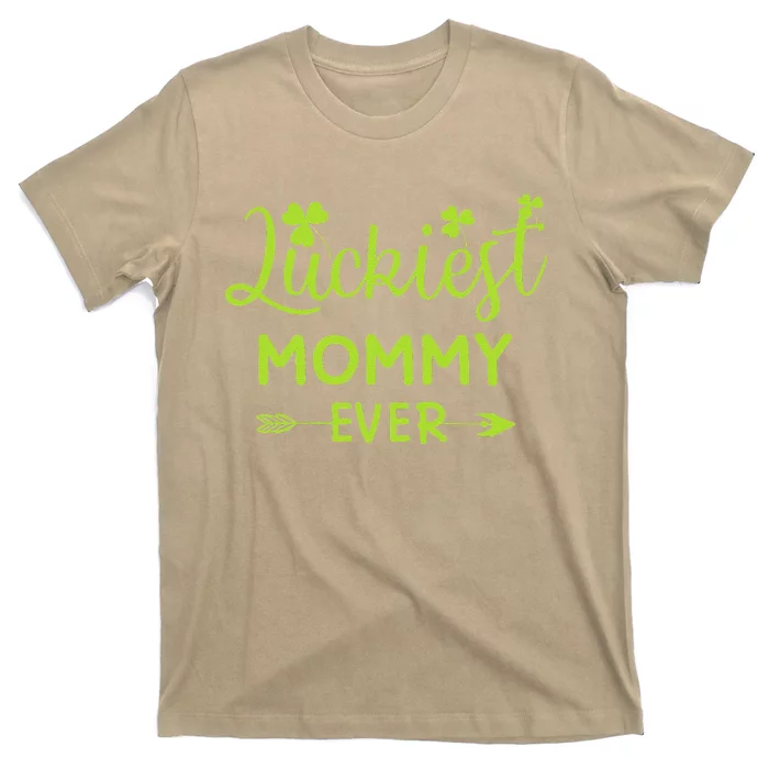 Luckiest Mommy Ever Matching St Patricks Day Gift For Mommy T-Shirt