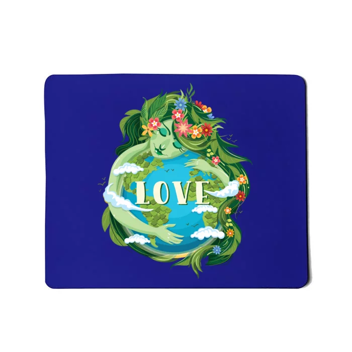 Love Mother Earth Day Save Our Planet Environt Green Cute Gift Mousepad