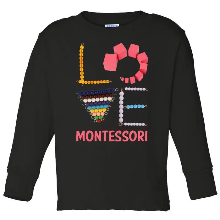 Love Montessori Education Math Teacher Toddler Long Sleeve Shirt