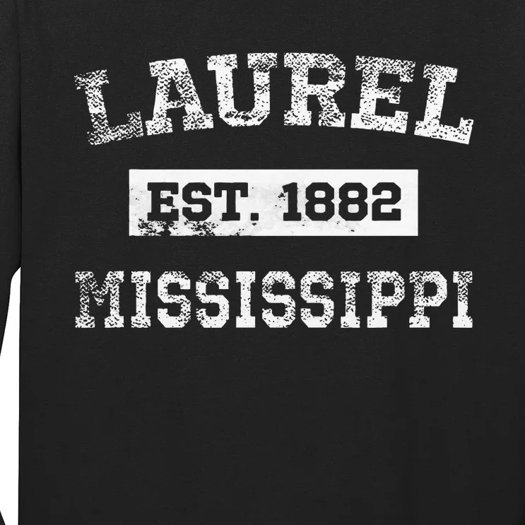 Laurel Mississippi Est. 1882 Distressed Long Sleeve Shirt