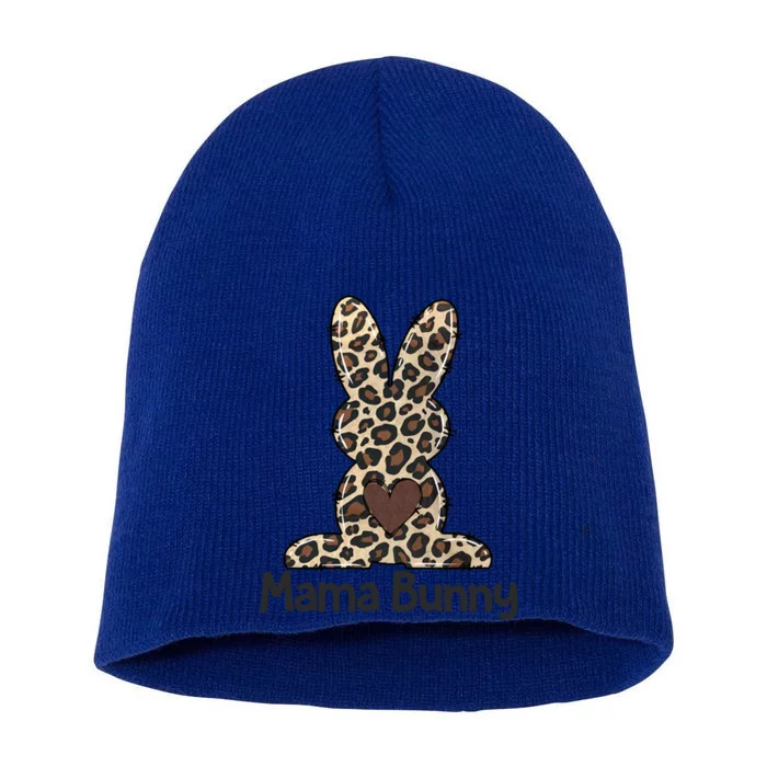 Leopard Mama Easter Bunny Cute Gift Mama Life Happy Easter Day Gift Short Acrylic Beanie