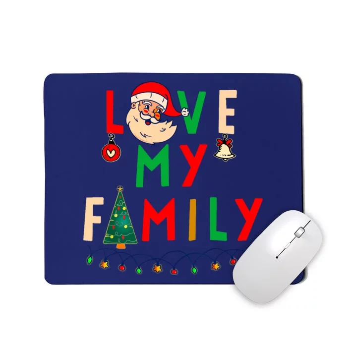 Love My Family Vintage Santa Family Christmas Pajama Mousepad