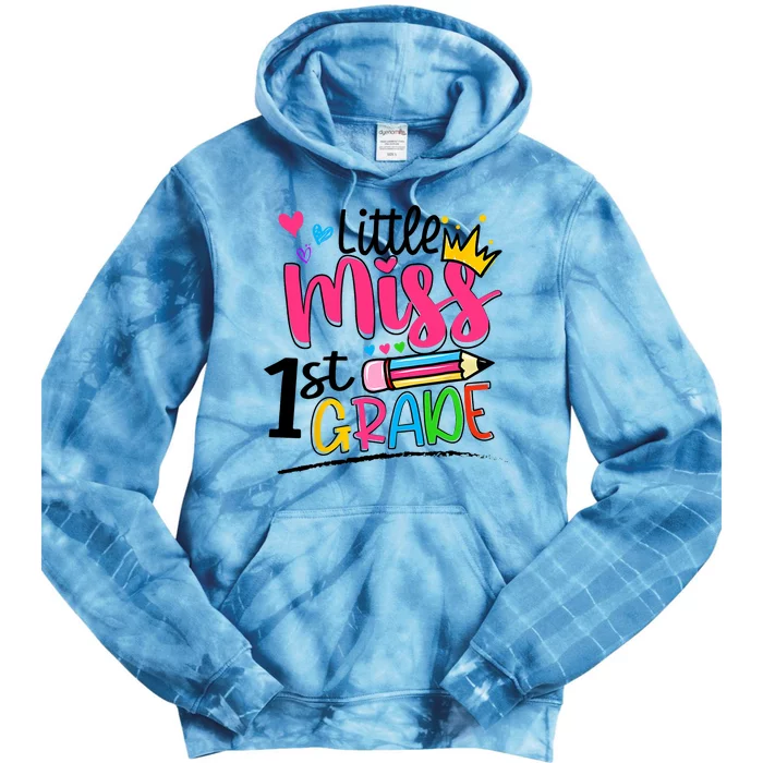 Little Miss First Grade Back To School 1st Grader Kids Tie Dye Hoodie