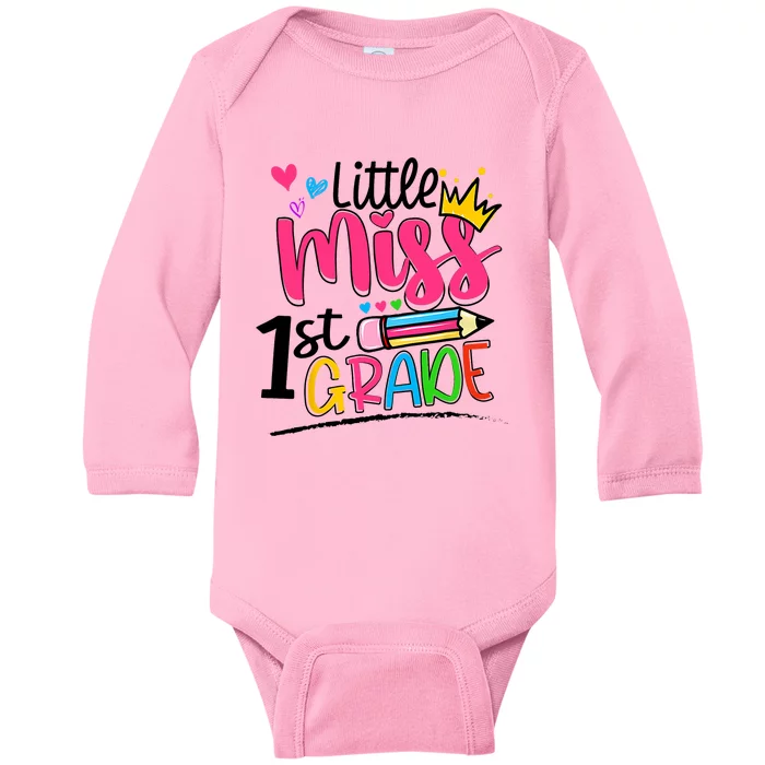 Little Miss First Grade Back To School 1st Grader Kids Baby Long Sleeve Bodysuit