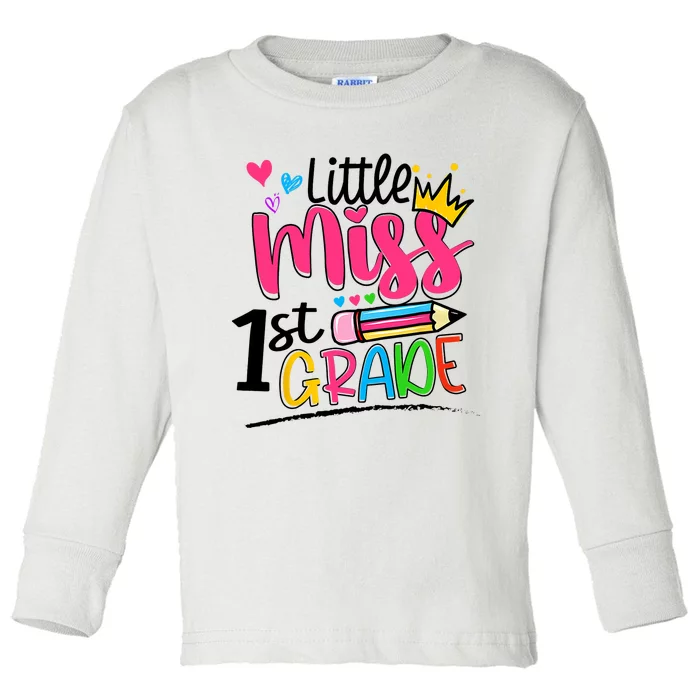 Little Miss First Grade Back To School 1st Grader Kids Toddler Long Sleeve Shirt