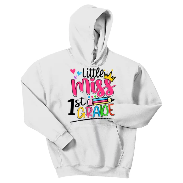 Little Miss First Grade Back To School 1st Grader Kids Kids Hoodie