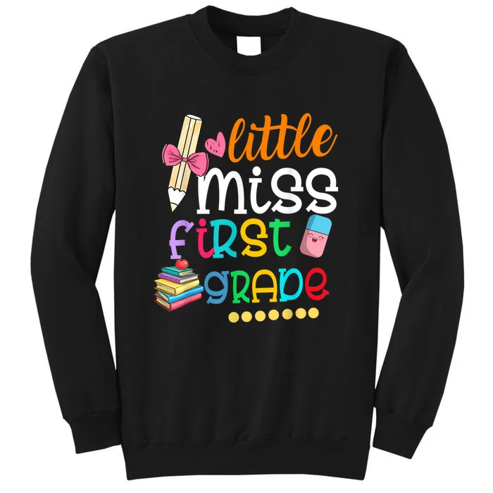 Little Miss First Grade Back To School Tall Sweatshirt