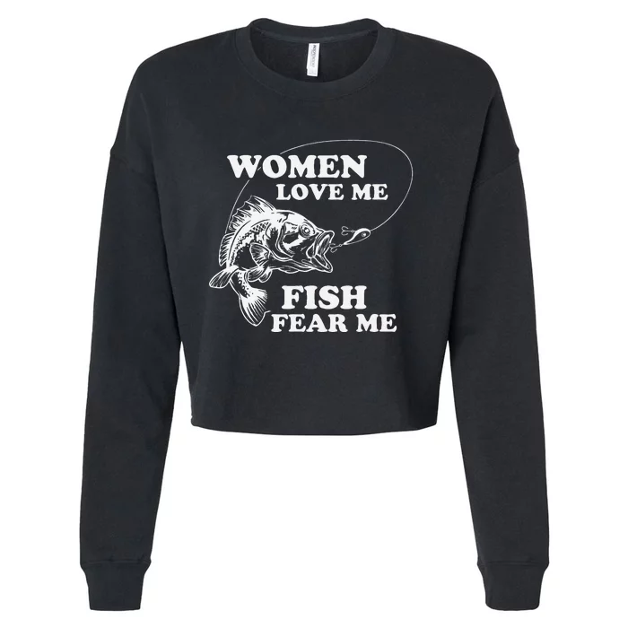 Love Me Fish Fear Me Funny Fathers Day Present For Cropped Pullover Crew