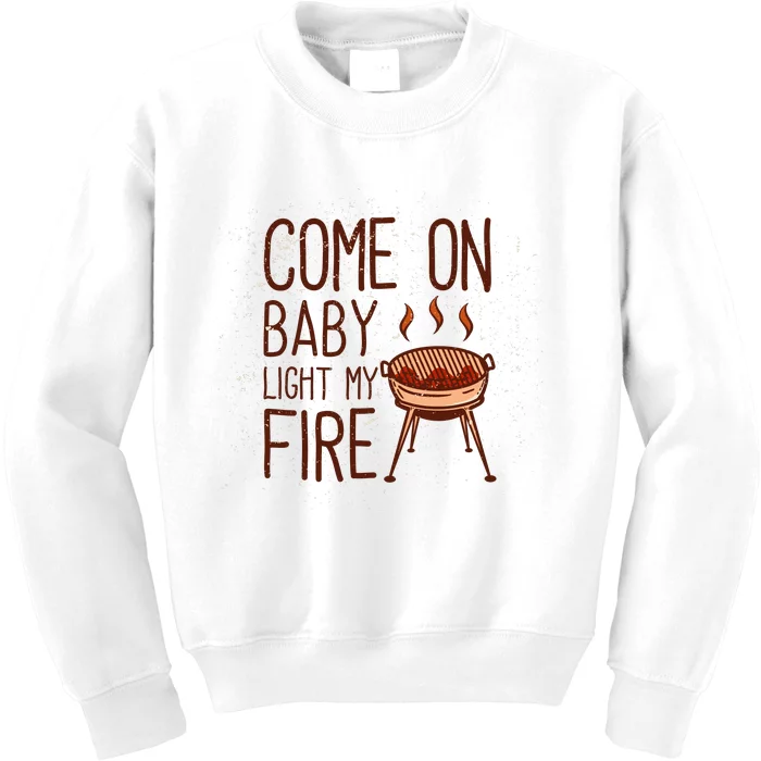 Light My Fire With Grill Kids Sweatshirt