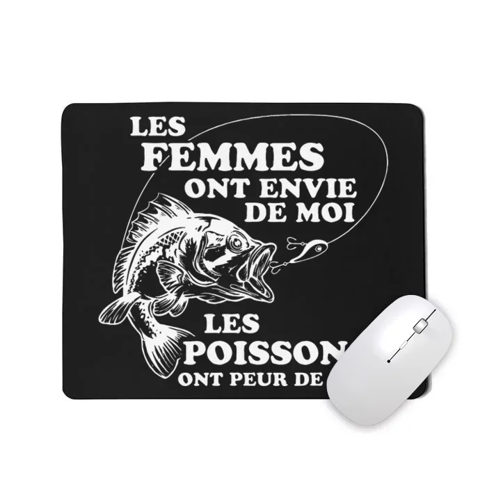 Love Me Fish Fear Me In French Funny Gift For Mousepad