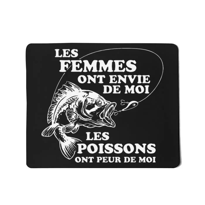 Love Me Fish Fear Me In French Funny Gift For Mousepad