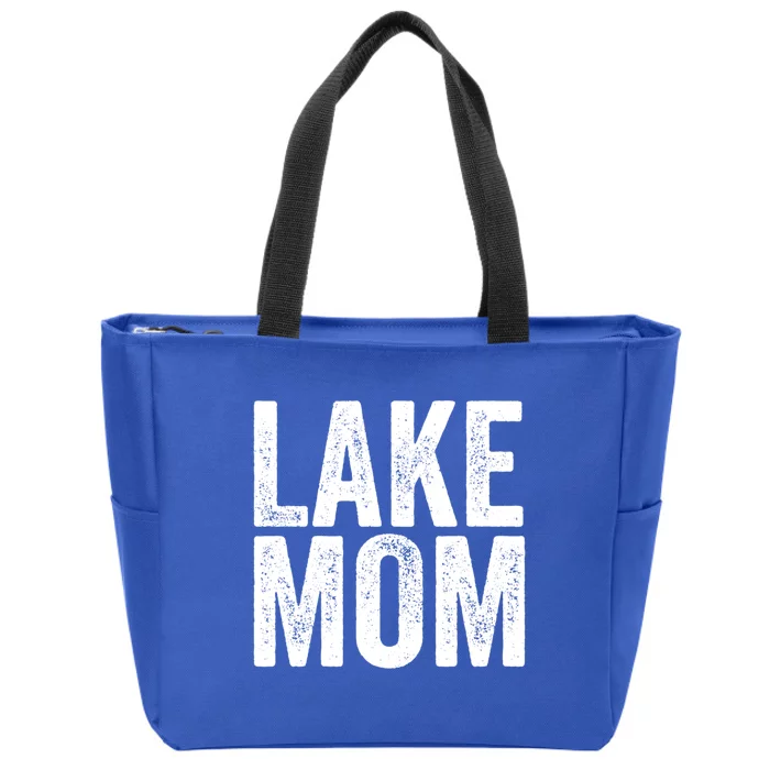 Lake Mom Funny Gift Lake Life Boating Gift Hooded Funny Gift Zip Tote Bag