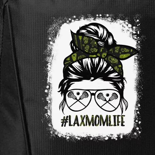 Lax Mom Funny Lacrosse Mom Messy Hair Bun City Backpack