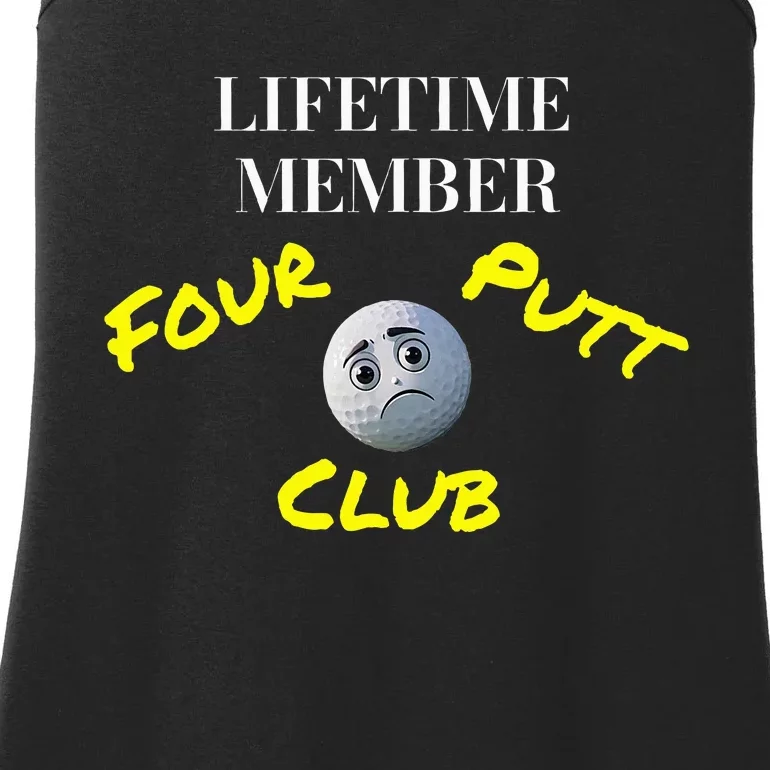 Lifetime Member Four Putt Club Golf Club Humorous Ladies Essential Tank