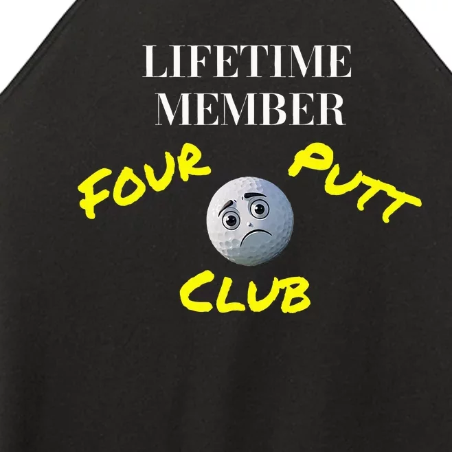 Lifetime Member Four Putt Club Golf Club Humorous Women’s Perfect Tri Rocker Tank