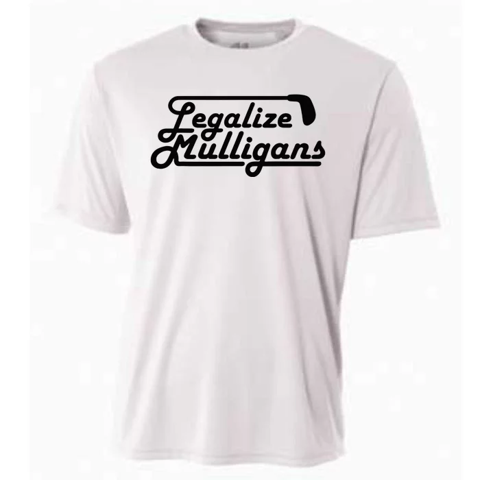 Legalize Mulligans Funny Golf Gift Cooling Performance Crew T-Shirt